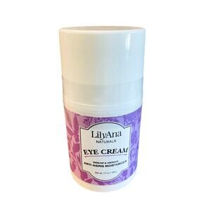 New LilyAna Naturals Eye Cream Rosehip & Hibiscus Anti-Aging Moisturizer 1.7oz